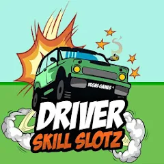 drivers-skill-slotz